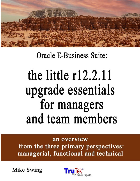 Knjiga Oracle E-Business Suite Mike Swing