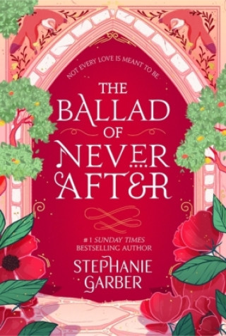 Книга The Ballad of Never After 