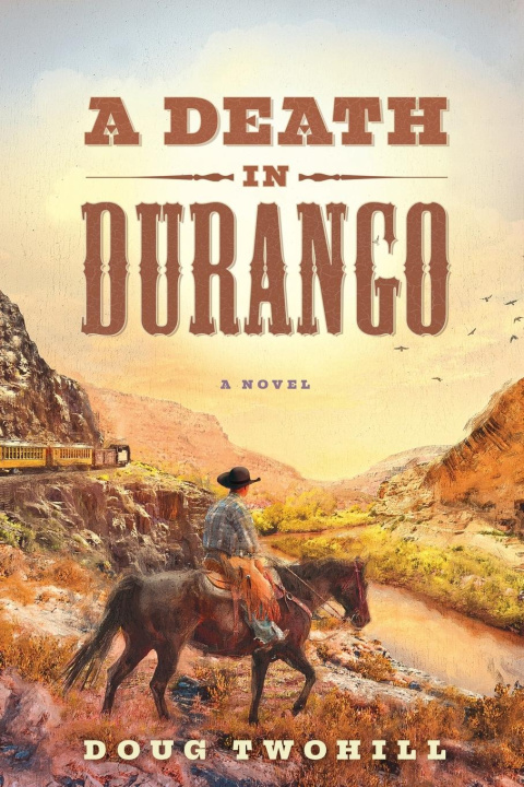Knjiga Death in Durango Doug Twohill