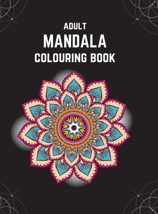 Knjiga Adult Mandala Colouring Book (Deluxe Hardcover Edition) 