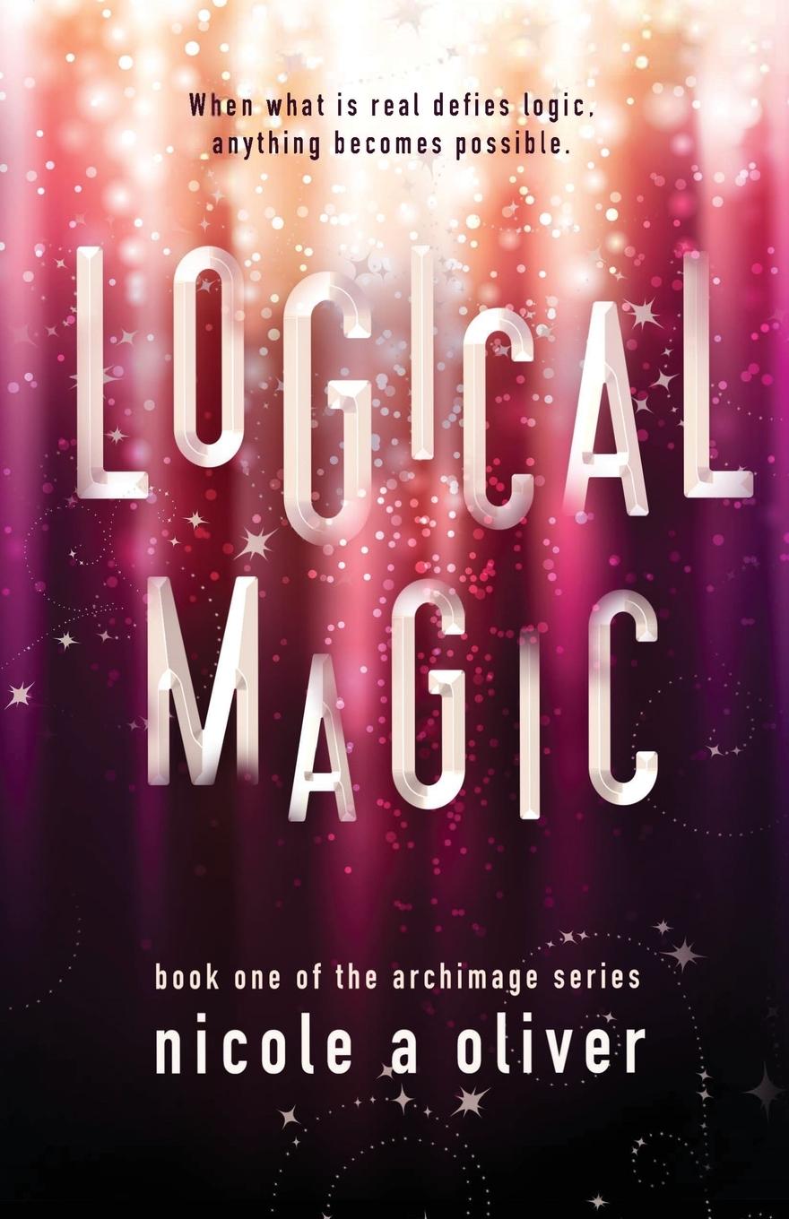 Knjiga Logical Magic Nicole A Oliver