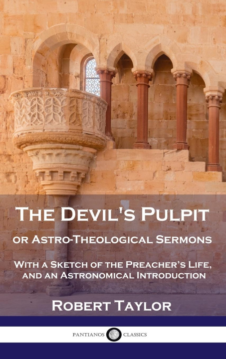 Kniha Devil's Pulpit, or Astro-Theological Sermons 
