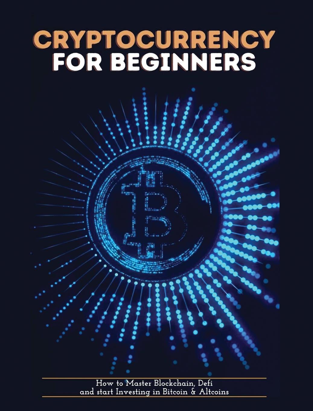 Knjiga Cryptocurrency for Beginners Zeph Pascall