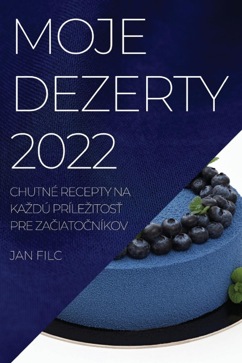 Kniha Moje Dezerty 2022 