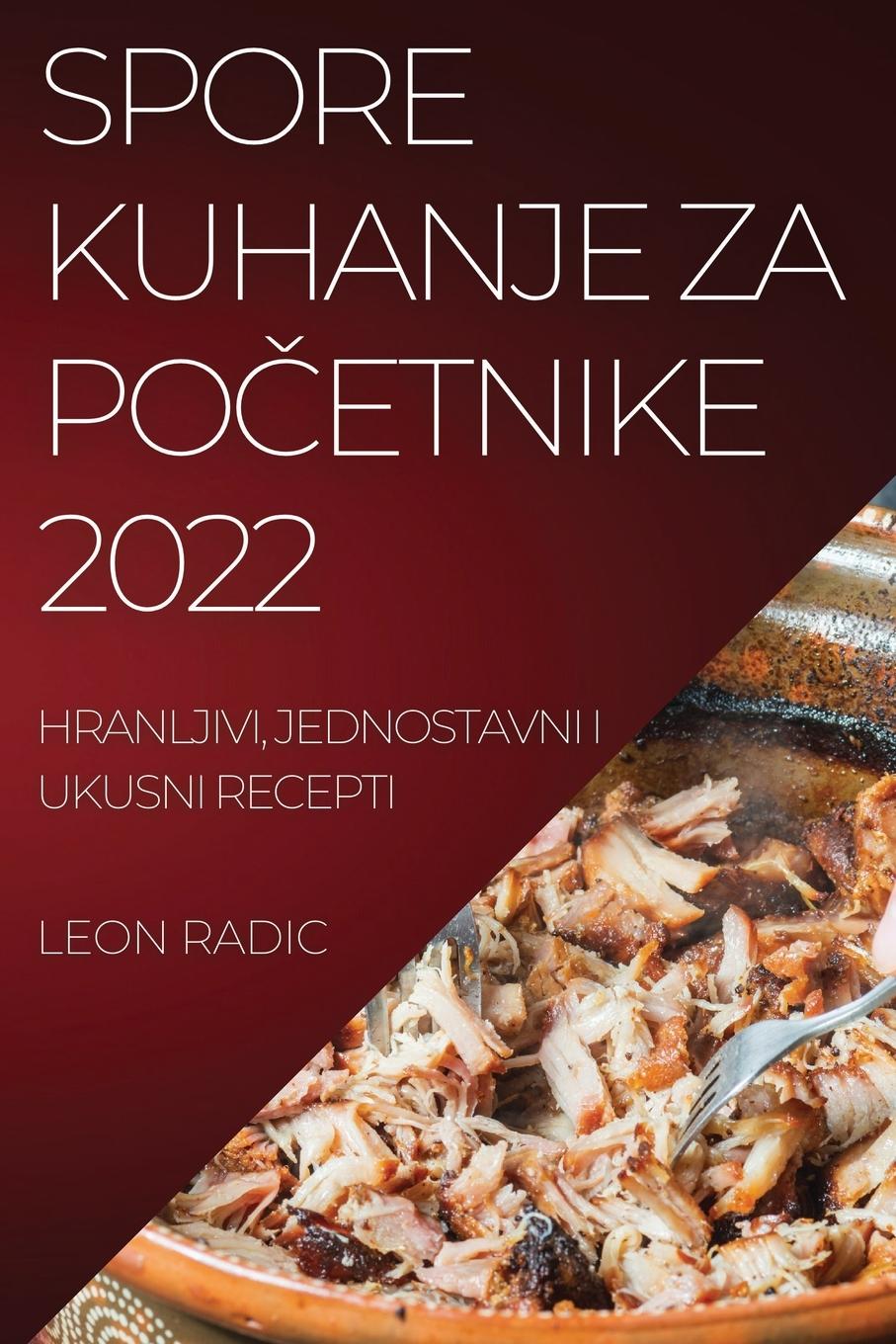 Book Spore Kuhanje Za Po&#268;etnike 2022 