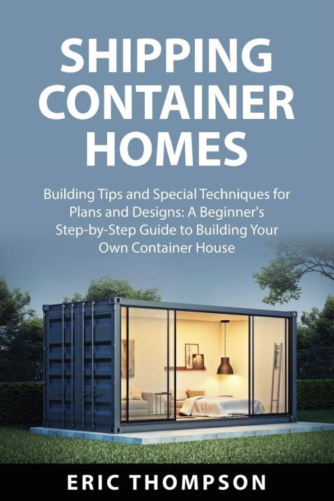 Книга Shipping Container  Homes 