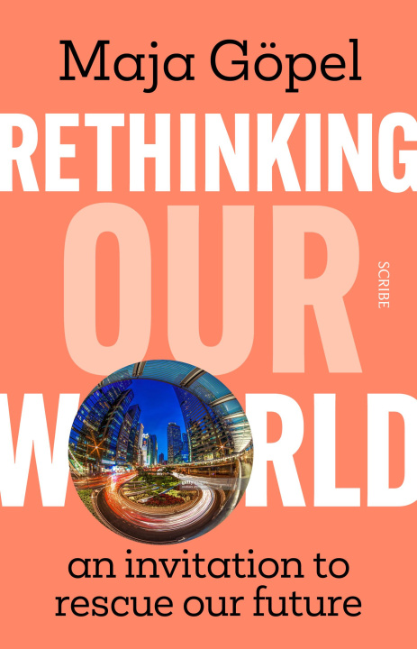 Livro Rethinking Our World David Shaw