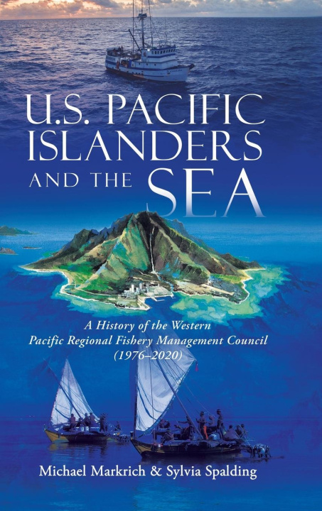 Carte U.S. Pacific Islanders and the Sea Sylvia Spalding