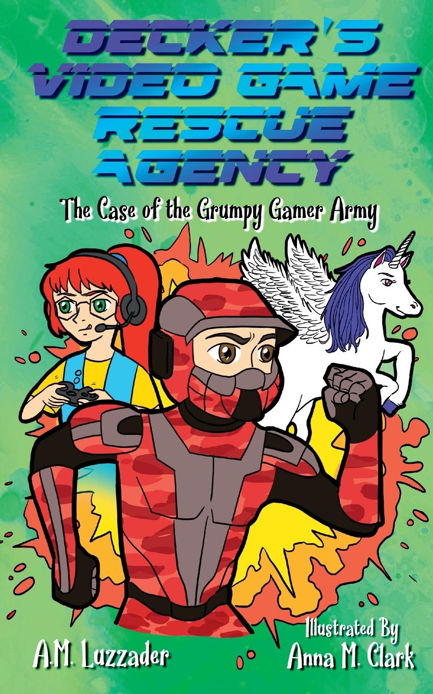 Boek Decker's Video Game Rescue Agency A.M. Luzzader