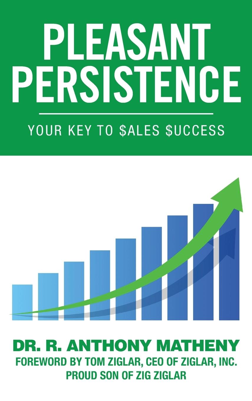 Knjiga Pleasant Persistence DR. R. ANTHONY MATHENY