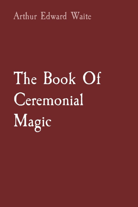 Carte The Book Of Ceremonial Magic 