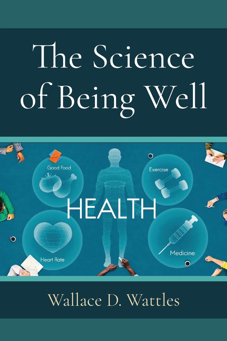 Könyv The Science of Being Well 