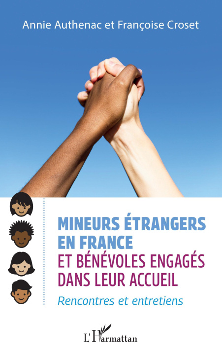 Könyv Mineurs étrangers en France et bénévoles engagés Authenac