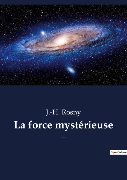 Buch La force mystérieuse Rosny