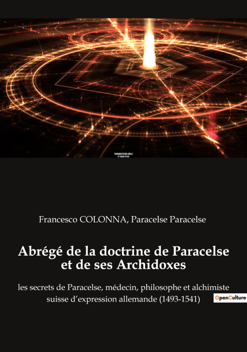 Kniha Abrégé de la doctrine de Paracelse et de ses Archidoxes Francesco Colonna