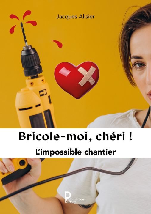 Libro Bricole-moi chéri ! Alisier