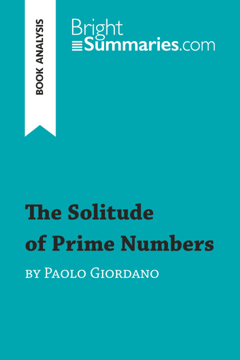 Könyv The Solitude of Prime Numbers by Paolo Giordano (Book Analysis) 