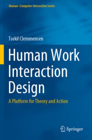 Knjiga Human Work Interaction Design Torkil Clemmensen