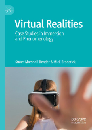 Книга Virtual Realities Stuart Marshall Bender