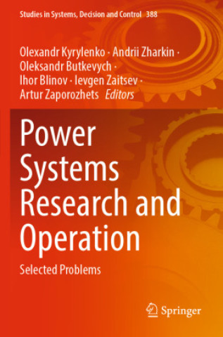 Könyv Power Systems Research and Operation Olexandr Kyrylenko
