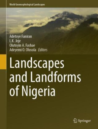 Carte Landscapes and Landforms of Nigeria Adetoye Faniran