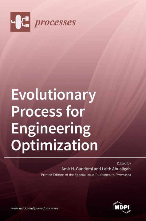 Knjiga Evolutionary Process for Engineering Optimization Amir H. Gandomi