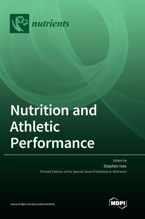 Kniha Nutrition and Athletic Performance 