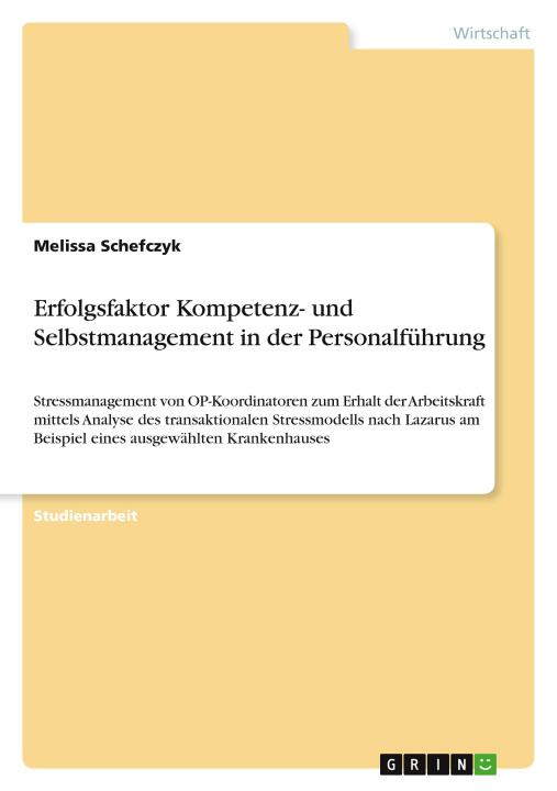 Könyv Erfolgsfaktor Kompetenz- und Selbstmanagement in der Personalführung 