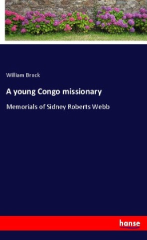 Knjiga A young Congo missionary William Brock