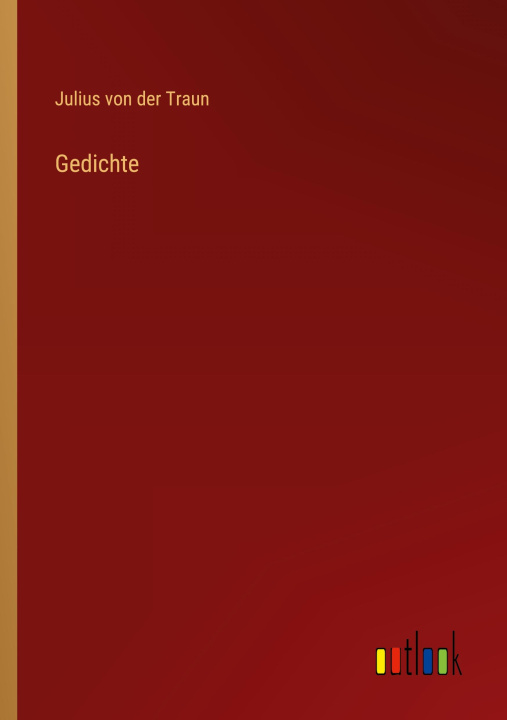 Knjiga Gedichte Julius von der Traun