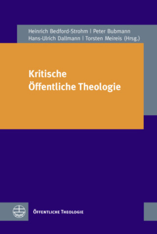 Книга Kritische Öffentliche Theologie Heinrich Bedford-Strohm