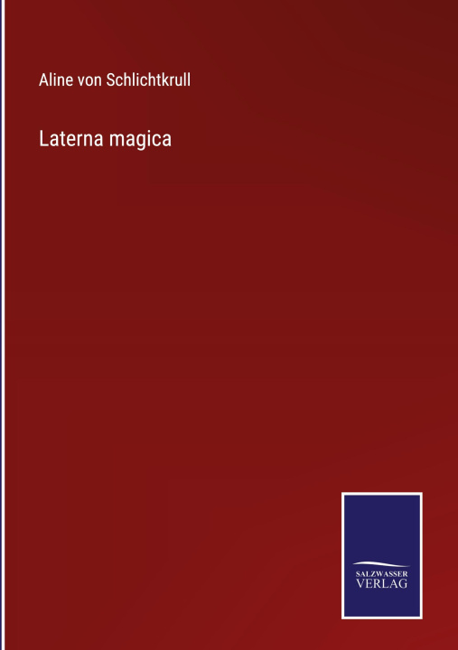Könyv Laterna magica 