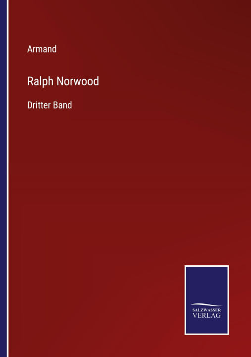 Knjiga Ralph Norwood Armand