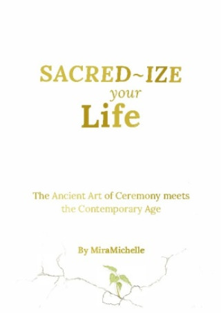 Carte Sacred-Ize Your Life 