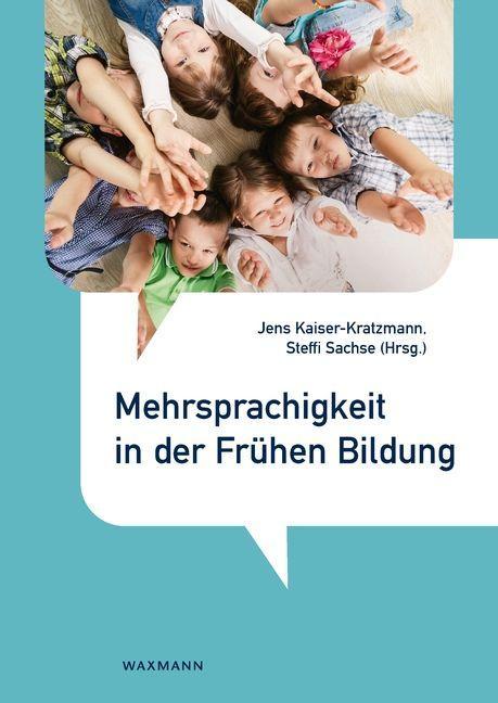 Kniha Mehrsprachigkeit in der Frühen Bildung Steffi Sachse