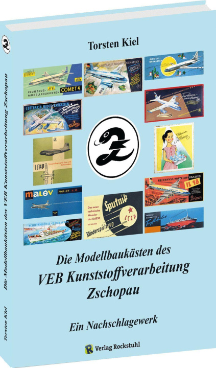 Carte Die Modellbaukästen des VEB Kunststoffverarbeitung Zschopau 