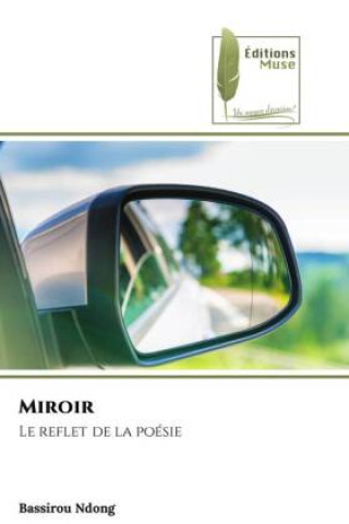 Knjiga Miroir Bassirou Ndong