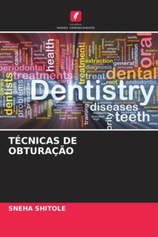 Boek TÉCNICAS DE OBTURAÇ?O Sharad Kamat