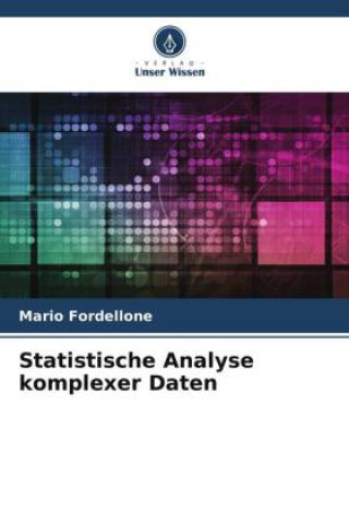 Knjiga Statistische Analyse komplexer Daten Mario Fordellone