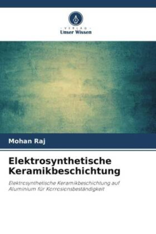 Kniha Elektrosynthetische Keramikbeschichtung 