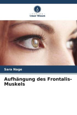 Kniha Aufhängung des Frontalis-Muskels 