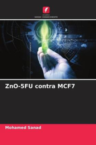 Boek ZnO-5FU contra MCF7 Mohamed Sanad