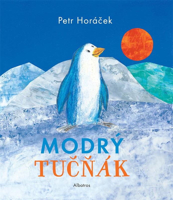 Book Modrý tučňák Petr Horáček