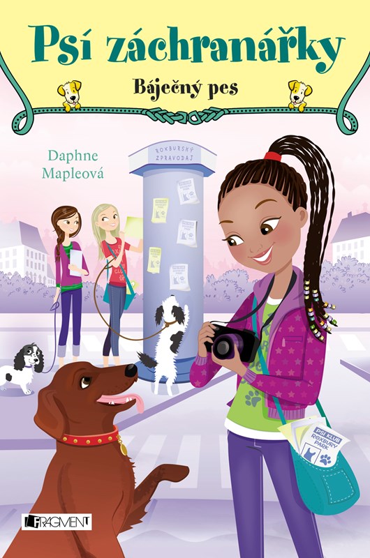 Könyv Psí záchranářky Báječný pes Daphne Mapleová