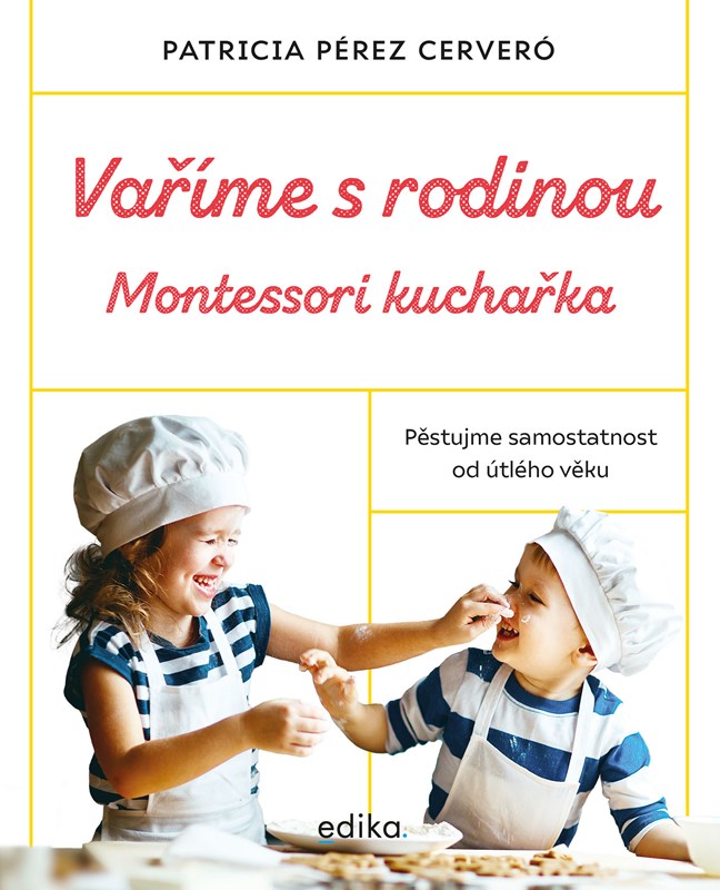 Книга Vaříme s rodinou Montessori kuchařka Patricia Pérez Cerveró