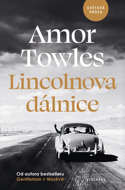 Książka Lincolnova dálnice Amor Towles