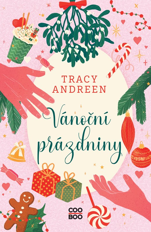 Книга Vánoční prázdniny Tracy Andreen