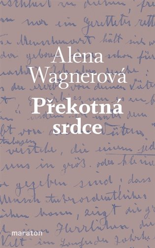 Könyv Překotná srdce Alena Wagnerová
