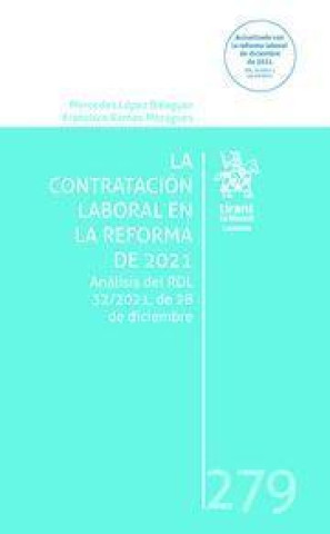 Kniha La Contratación Laboral en la reforma de 2021. Análisis del RDL 32/2021, de 28 de diciembre 