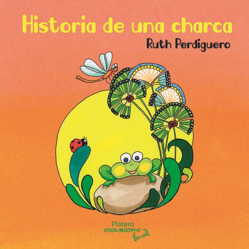 Knjiga Historias de una charca PERDIGUERO